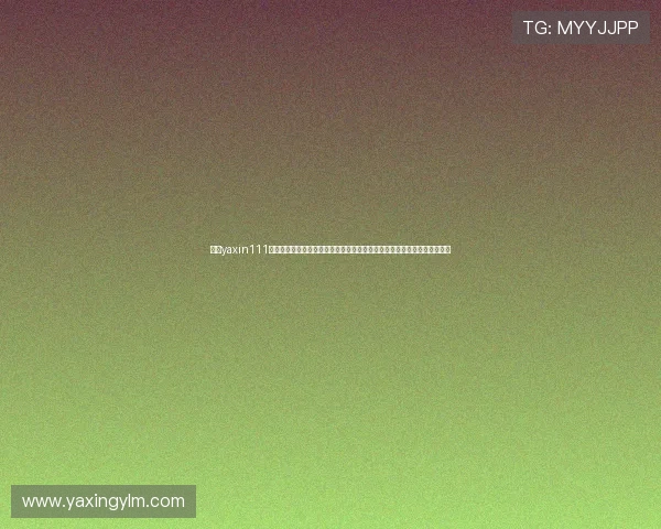 亚星yaxin111官网最新资讯与官方平台全面介绍,帮助用户快速了解品牌动态与服务内容 亚星yaxin111官网最新资讯与官方平台全面介绍,帮助用户快速了解品牌动态与服务内容